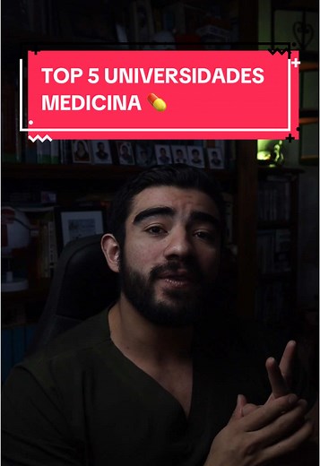 Top 5 Universidades de Medicina en México