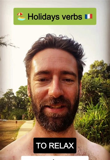 Essential Holiday Verbs in French for Your Next Trip