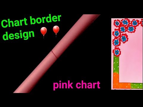 Chart border design | chart paper decoration ideas| how to draw chart border design | school chart