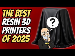 The Best Resin 3D Printers of 2025