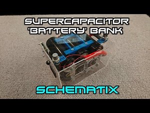 Super Capacitor 'Battery' Bank Construction Video
