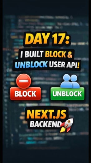 Vibe Shar on Instagram: "Day 17: Block & Unblock User API | Account Safety Backend in Next.js. GitHub: https://github.com/VibeShared/vibeshared.git #BuildInPublic #Day17 #BackendDevelopment #NextJS #BlockUser #AccountSafety #BackendAPI #FullStackDeveloper #StartupJourney Day 17 – Block & Unblock User API Completed 🚀 Day 17 pe maine backend me Block aur Unblock system implement kiya hai. Is feature se users unwanted accounts ko completely block kar sakte hain — bilkul real social media apps jais