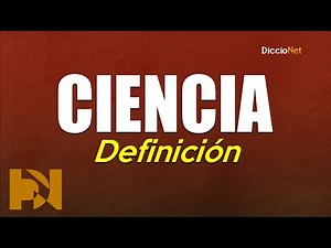 Ciencia - Definición
