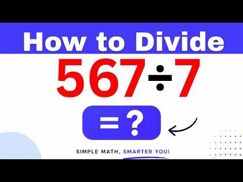 567÷7 Divide 567 by 7 - Long division Method