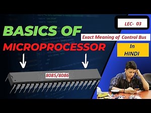 LEC 03//Control bus and Control Signals in Microprocessor