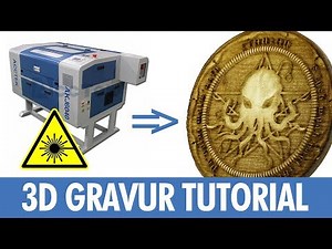 Lasercutter 3D Gravieren Reliefbild Tutorial - so geht's!