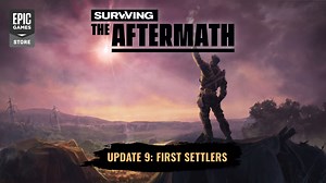 15K views · 271 reactions | Prepare for a new beginning. Update 9: First Settlers is now available in Surviving the Aftermath Early Access. Experience hunting, ranching, and so much more! https://epic.gm/aftermath | Epic Games | Facebook