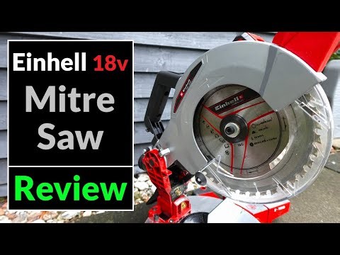 Einhell 18v Cordless Mitre Saw TE-MS 18/210 Li (Tool Review)