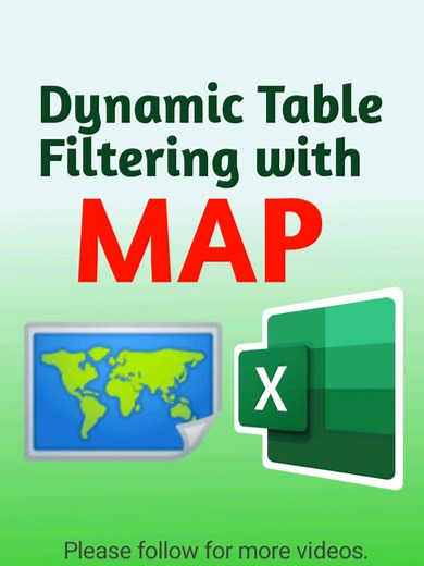 How to Insert a Dynamic Table with Map in Excel