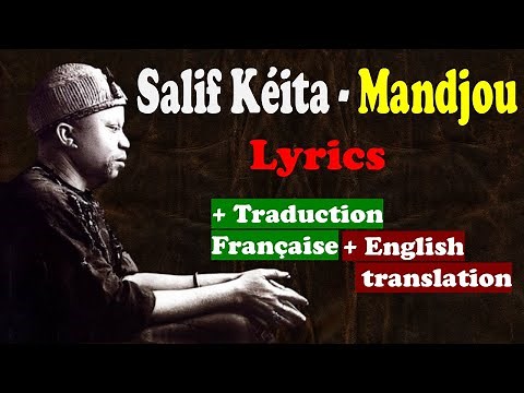 Salif Kéita – Mandjou | Lyrics & Traduction Française +English translation | Zanga School