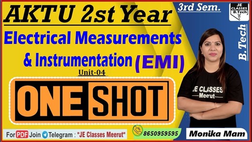 🔥 Electrical Measurements & Instrumentation AKTU B.Tech 3rd Semester One Shot Class || JE CLASSES