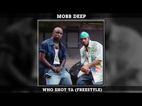 Mobb Deep - Who Shot Ya (Freestyle)