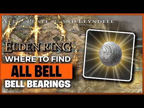 Where to Find All Bell Bearings in Elden Ring