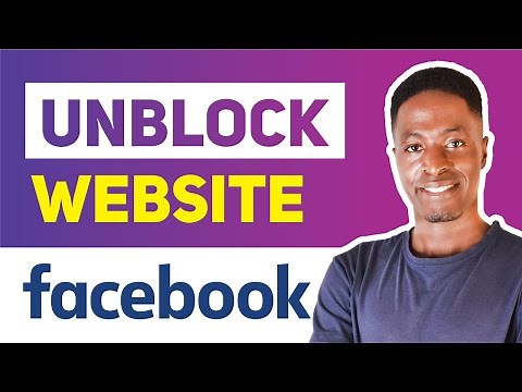 How To Unblock A Website on Facebook in 2020 (Unblock URL on Facebook)
