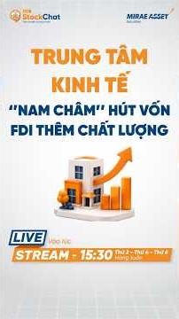 Economic Hub - A "Magnet" for Capital, Higher Quality FDI | Stockchat