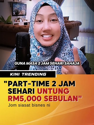 Bisnes Part Time 2 Jam Sehari Untung Ribuan