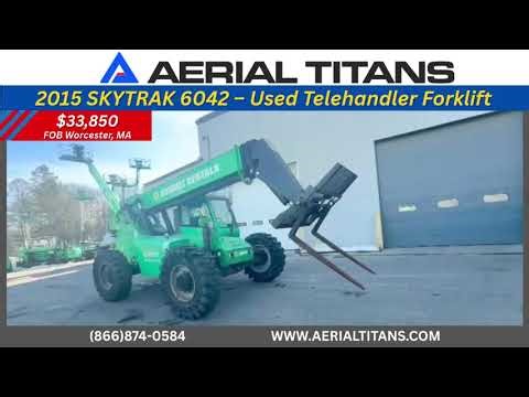 FOR SALE: 2015 SKYTRAK 6042 Telehandler Forklift | 2,656 Hours | $33,850