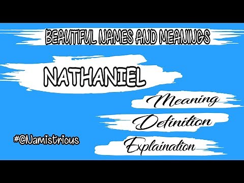 NATHANIEL name meaning | NATHANIEL name | NATHANIEL boy's name and meanings ‪@Namystrious‬