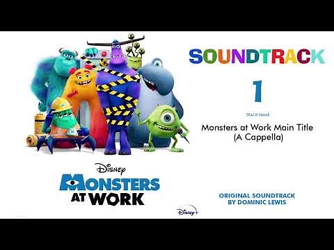 Monsters at Work Main Title (A Cappella) - Monsters at Work Soundtrack (by Dominic Lewis)