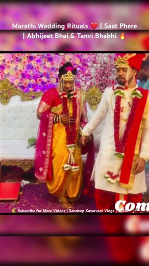 Marathi Wedding Rituals ❤️ | Saat Phere | Abhijeet Bhai & Tanvi Bhabhi 🔥 #sandeepkasarvanivlogs