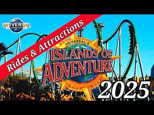 UNIVERSAL'S ISLANDS OF ADVENTURE: Every Ride & Attraction Guide! (Orlando Florida)