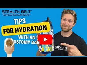 5 Tips For Staying Hydrated With Your Ostomy!