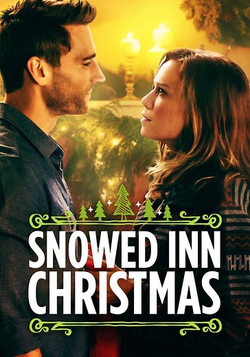 Snowed Inn Christmas - movie: watch streaming online