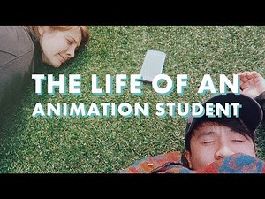 ART SCHOOL // Life of an Animation Student