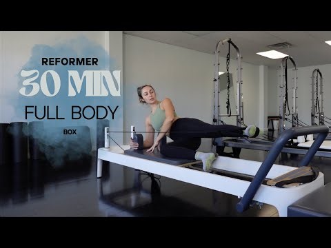 30 MIN PILATES REFORMER WORKOUT - Total Body Control - (Sitting Box)