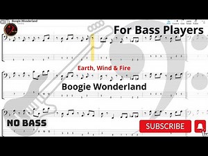 Earth,Wind & Fire - Boogie Wonderland (Play Along Tabs) (Bass Cover)