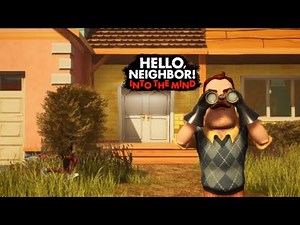 One of the best | Hello, Neighbor! Into the Mind