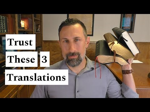 Trust These Three Translations!
