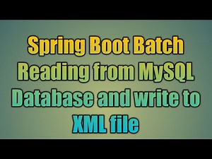 103.Spring Boot Batch Reading from MySQL Database and write to XML file
