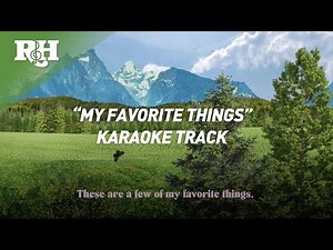 SING-ALONG TRACK: "My Favorite Things” from The Sound of Music Super Deluxe Edition