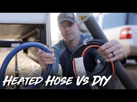 RV Heated Hose VS DIY Heated Hose For Your RV!