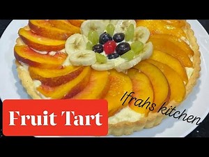 Fruit Tart recipe | glaze a fruit tart
