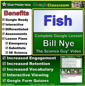 Complete Lesson for Bill Nye Fish - Google Classroom Version