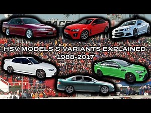 HSV Models & Variants Explained - 1988-2017