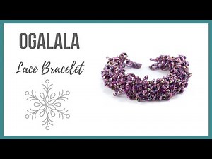 Ogalala Lace Beaded Bracelet Tutorial - Beaducation.com
