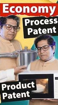 Difference between Process Patent vs Product Patents in India for UPSC Economy