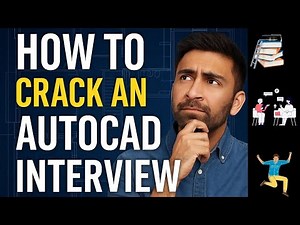 How to Crack an AutoCAD Interview in 2025 | Job Tips for CAD Drafters & Beginners