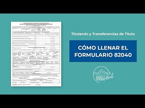 Titulando y Transferencias de Título - Como llenar el formulario 82040 para vehículos de motor