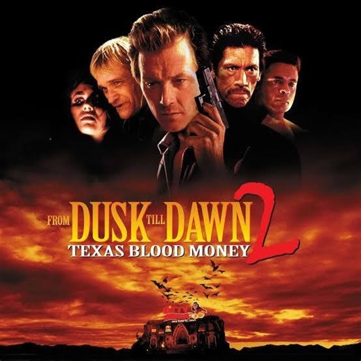 From Dusk Till Dawn 2: Texas Blood Money (1999)