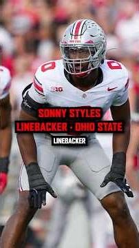 SONNY STYLES | LINEBACKER | OHIO STATE 👑