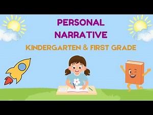 Personal Narrative for Kindergarten Youtube