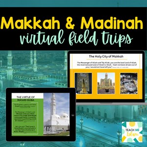 Holy Places of Islam Virtual Field Trips