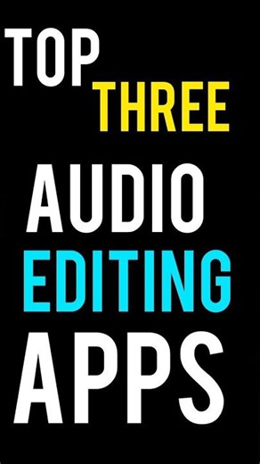 top 3 audio editing apps #edit #audio #voiceover