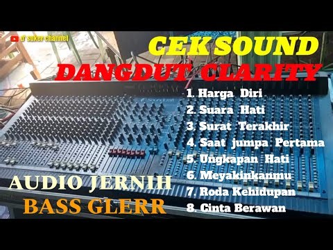 CEK SOUND DANGDUT SPEK CLARITY 🔊 FULL BASS GLERR 🔊 COCOK BUAT TES SOUND KAMU