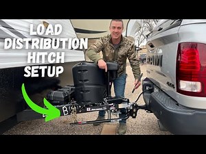 How To Setup And Use a Weight Distribution Hitch