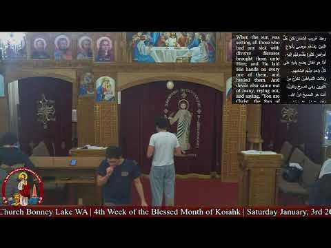 4th week of the Blessed Month of Koiahk | Saturday January, 3rd 2025 | Divine Liturgy